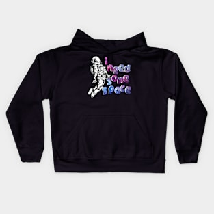 i need some space 2 Kids Hoodie